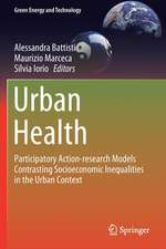 Urban Health: Participatory Action-research Models Contrasting Socioeconomic Inequalities in the Urban Context