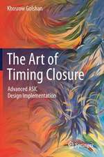 The Art of Timing Closure