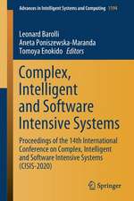 Complex, Intelligent and Software Intensive Systems: Proceedings of the 14th International Conference on Complex, Intelligent and Software Intensive Systems (CISIS-2020)