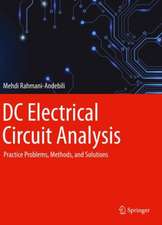 DC Electrical Circuit Analysis: Practice Problems, Methods, and Solutions