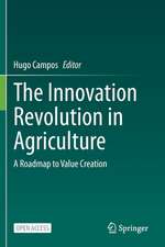 The Innovation Revolution in Agriculture: A Roadmap to Value Creation