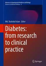 Diabetes: from Research to Clinical Practice: Volume 4