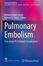 Pulmonary Embolism: From Acute PE to Chronic Complications