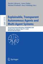 Explainable, Transparent Autonomous Agents and Multi-Agent Systems: Second International Workshop, EXTRAAMAS 2020, Auckland, New Zealand, May 9–13, 2020, Revised Selected Papers