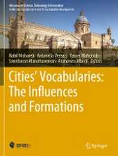 Cities’ Vocabularies: The Influences and Formations