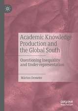 Academic Knowledge Production and the Global South