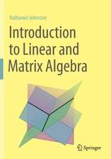 Introduction to Linear and Matrix Algebra