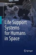 Life Support Systems for Humans in Space