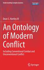 An Ontology of Modern Conflict: Including Conventional Combat and Unconventional Conflict