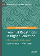 Feminist Repetitions in Higher Education: Interrupting Career Categories