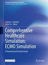 Comprehensive Healthcare Simulation: ECMO Simulation