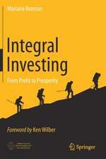 Integral Investing: From Profit to Prosperity