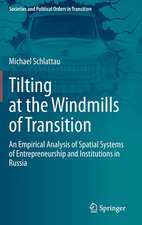 Tilting at the Windmills of Transition: An Empirical Analysis of Spatial Systems of Entrepreneurship and Institutions in Russia