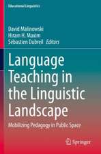 Language Teaching in the Linguistic Landscape