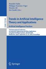 Trends in Artificial Intelligence Theory and Applications. Artificial Intelligence Practices: 33rd International Conference on Industrial, Engineering and Other Applications of Applied Intelligent Systems, IEA/AIE 2020, Kitakyushu, Japan, September 22-25, 2020, Proceedings