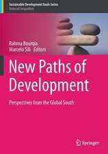 New Paths of Development: Perspectives from the Global South