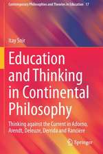 Education and Thinking in Continental Philosophy