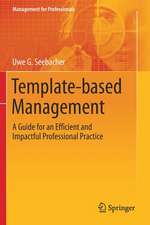 Template-based Management