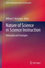 Nature of Science in Science Instruction: Rationales and Strategies