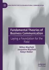 Fundamental Theories of Business Communication