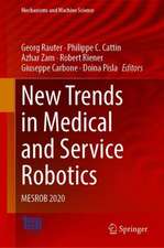 New Trends in Medical and Service Robotics: MESROB 2020