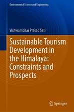 Sustainable Tourism Development in the Himalaya: Constraints and Prospects