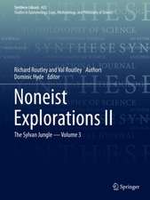 Noneist Explorations II: The Sylvan Jungle - Volume 3