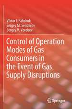 Control of Operation Modes of Gas Consumers in the Event of Gas Supply Disruptions