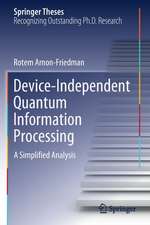 Device-Independent Quantum Information Processing: A Simplified Analysis