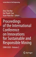 Proceedings of the International Conference on Innovations for Sustainable and Responsible Mining: ISRM 2020 - Volume 2