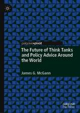 The Future of Think Tanks and Policy Advice Around the World