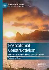 Postcolonial Constructivism: Mazrui's Theory of Intercultural Relations