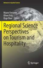 Regional Science Perspectives on Tourism and Hospitality