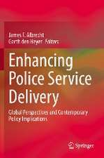 Enhancing Police Service Delivery: Global Perspectives and Contemporary Policy Implications