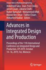 Advances in Integrated Design and Production: Proceedings of the 11th International Conference on Integrated Design and Production, CPI 2019, October 14-16, 2019, Fez, Morocco