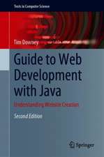 Guide to Web Development with Java: Understanding Website Creation