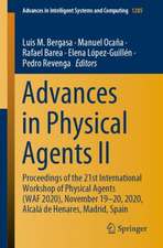 Advances in Physical Agents II: Proceedings of the 21st International Workshop of Physical Agents (WAF 2020), November 19-20, 2020, Alcalá de Henares, Madrid, Spain