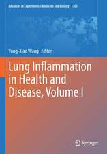 Lung Inflammation in Health and Disease, Volume I