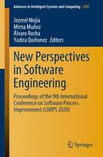 New Perspectives in Software Engineering: Proceedings of the 9th International Conference on Software Process Improvement (CIMPS 2020)