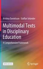 Multimodal Texts in Disciplinary Education: A Comprehensive Framework