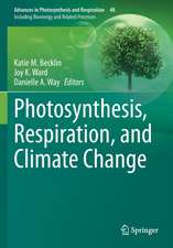 Photosynthesis, Respiration, and Climate Change