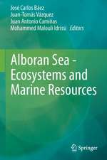 Alboran Sea - Ecosystems and Marine Resources 