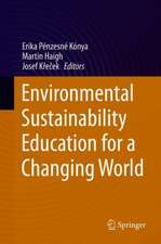 Environmental Sustainability Education for a Changing World