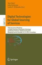 Digital Technologies for Global Sourcing of Services: 14th International Workshop on Global Sourcing of Information Technology and Business Processes, Global Sourcing 2019, Obergurgl, Austria, December 18–21, 2019, Proceedings