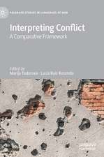 Interpreting Conflict: A Comparative Framework