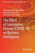 The Effect of Coronavirus Disease (COVID-19) on Business Intelligence