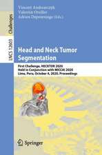 Head and Neck Tumor Segmentation: First Challenge, HECKTOR 2020, Held in Conjunction with MICCAI 2020, Lima, Peru, October 4, 2020, Proceedings