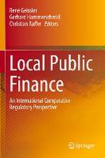 Local Public Finance: An International Comparative Regulatory Perspective