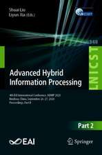 Advanced Hybrid Information Processing: 4th EAI International Conference, ADHIP 2020, Binzhou, China, September 26-27, 2020, Proceedings, Part II