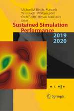 Sustained Simulation Performance 2019 and 2020: Proceedings of the Joint Workshop on Sustained Simulation Performance, University of Stuttgart (HLRS) and Tohoku University, 2019 and 2020